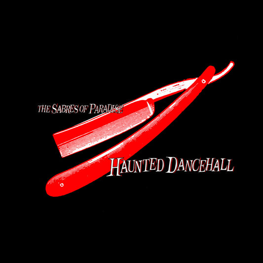Sabres of Paradise - Haunted Dancehall vinyl LP