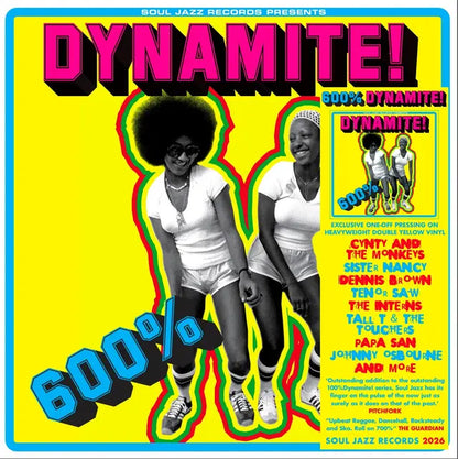 Soul Jazz Records Presents: 600% Dynamite! Ska, Soul, Rocksteady, Funk and Dub in Jamaica album