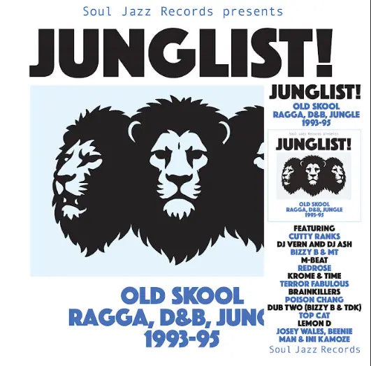 Soul Jazz Records Presents: Junglist! Old Skool Ragga, Drum and Bass and Jungle album