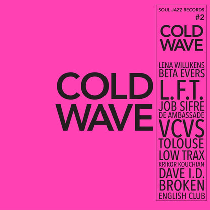 Soul Jazz presents - Cold Wave Volume 2 double album