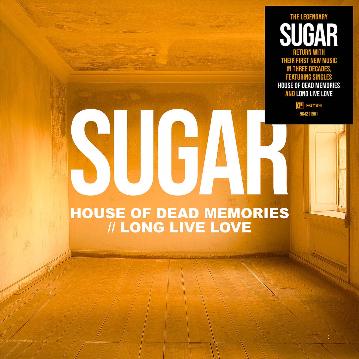 Sugar - House of Dead Memories / Long Live Love 7 inch vinyl