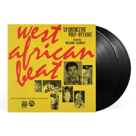 T.P. Orchestre Poly-Rythmo West African Beat: Rare 7s and EPs from Benin and Niger double vinyl LP
