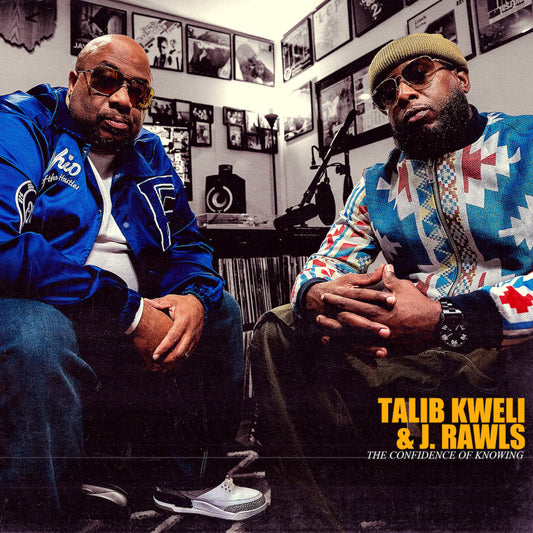 Talib Kweli and J Rawls - The Confidence of Knowing vinyl album