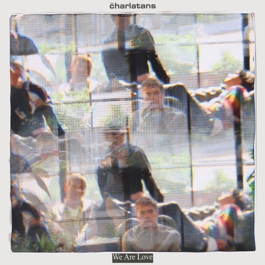 The Charlatans - We Are Love vinyl LP