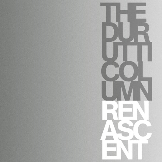 The Durutti Column - Renascent (Deluxe) album