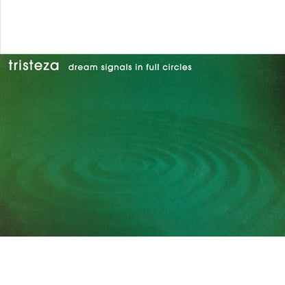 Tristeza - Dream Signals In Full Circles 25th Anniversary vinyl
