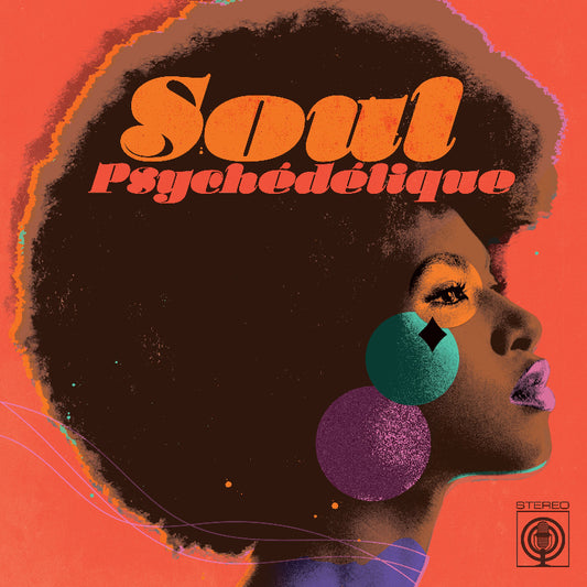 Various Artists - Soul Psychédélique double vinyl album
