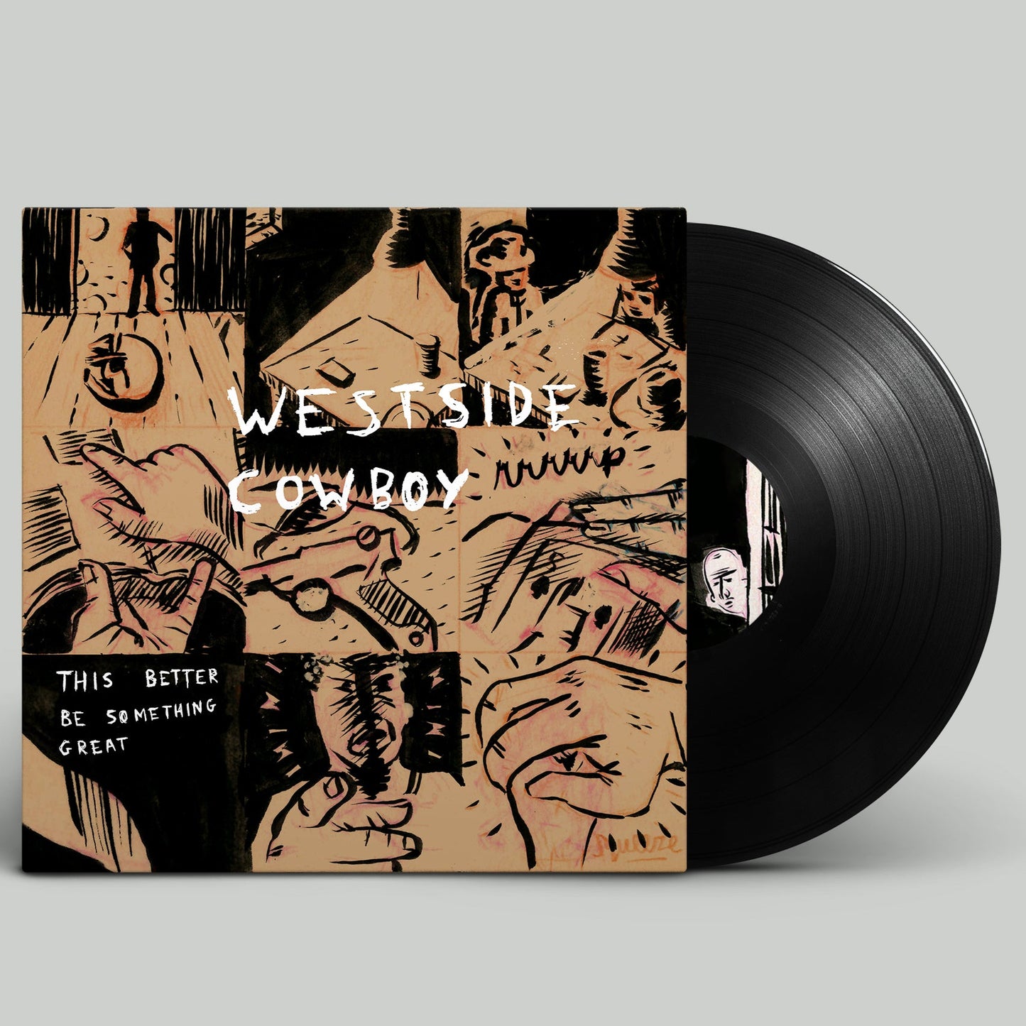 Westside Cowboy - This Better Be Something Great black vinyl EP