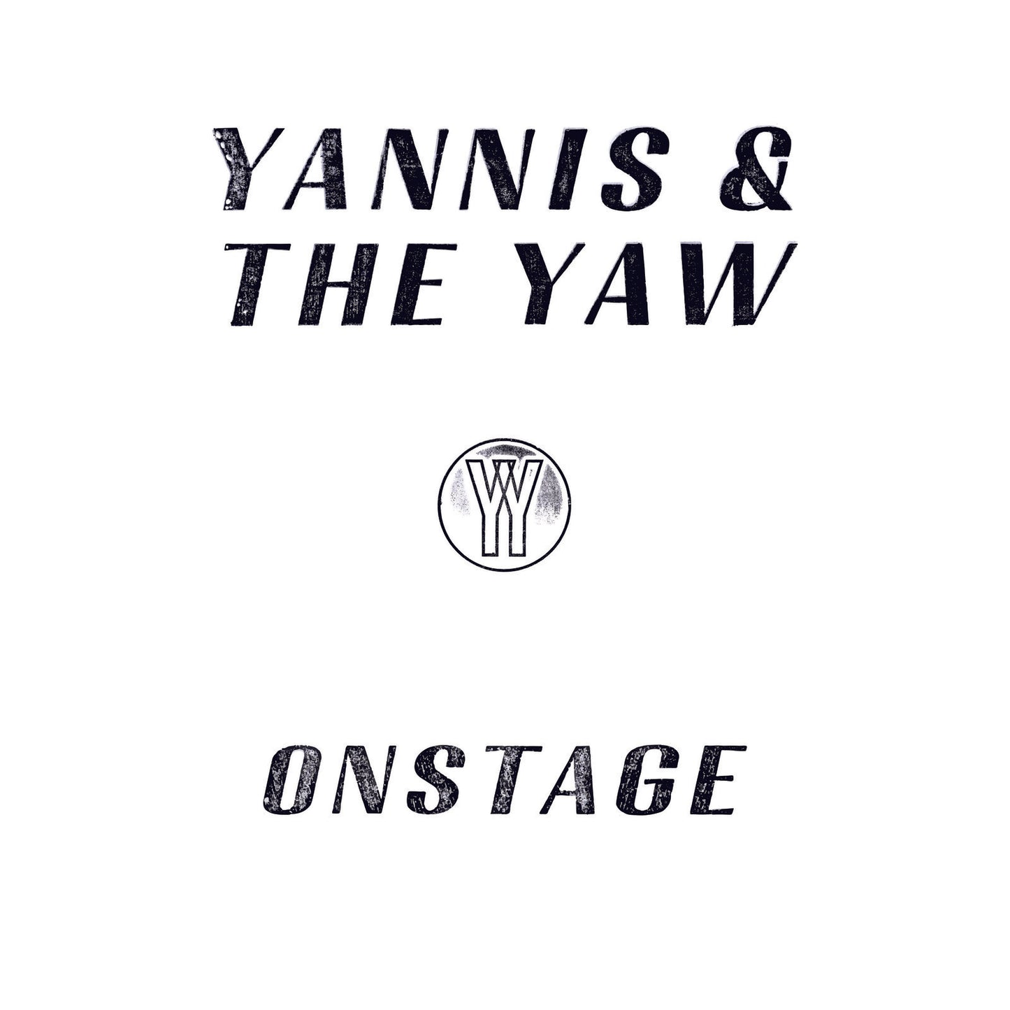 Yannis and the Yaw - Onstage double vinyl LP