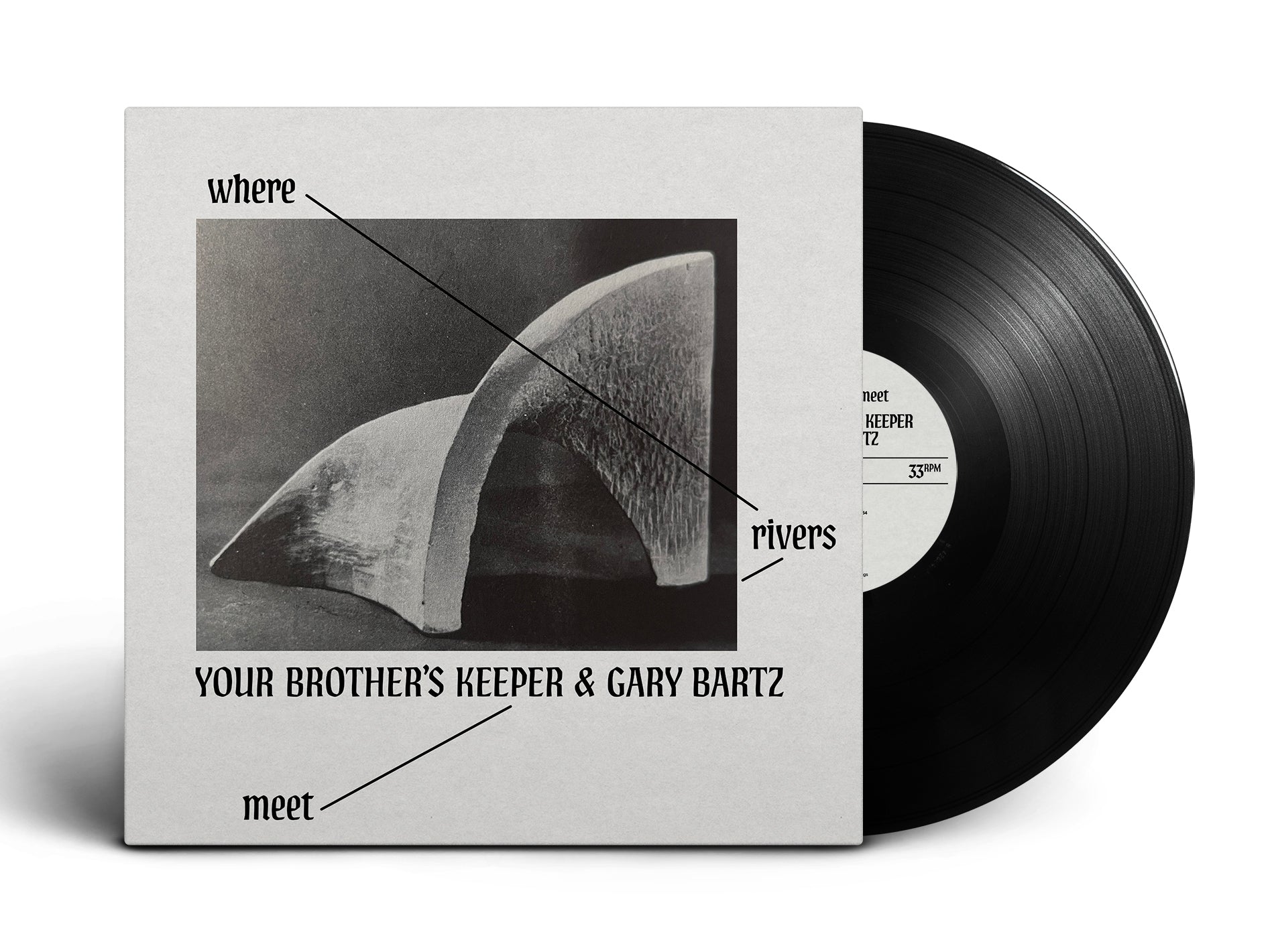 Your Brother's Keeper & Gary Bartz - Where Rivers Meet black vinyl LP