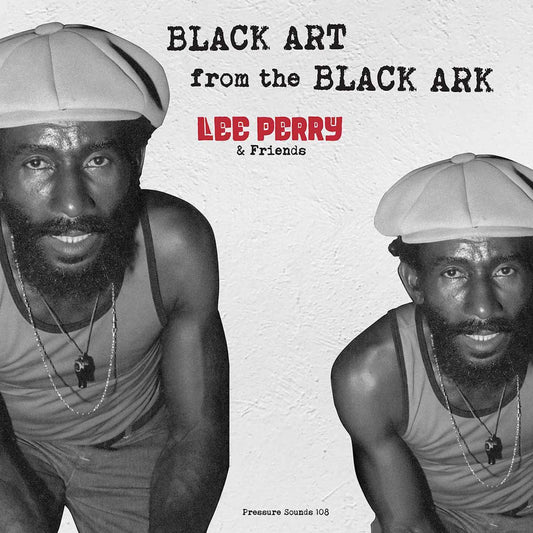 Lee Perry & Friends - Black Art From The Black Ark