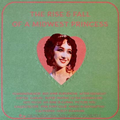 The Rise & Fall Of A Midwest Princess