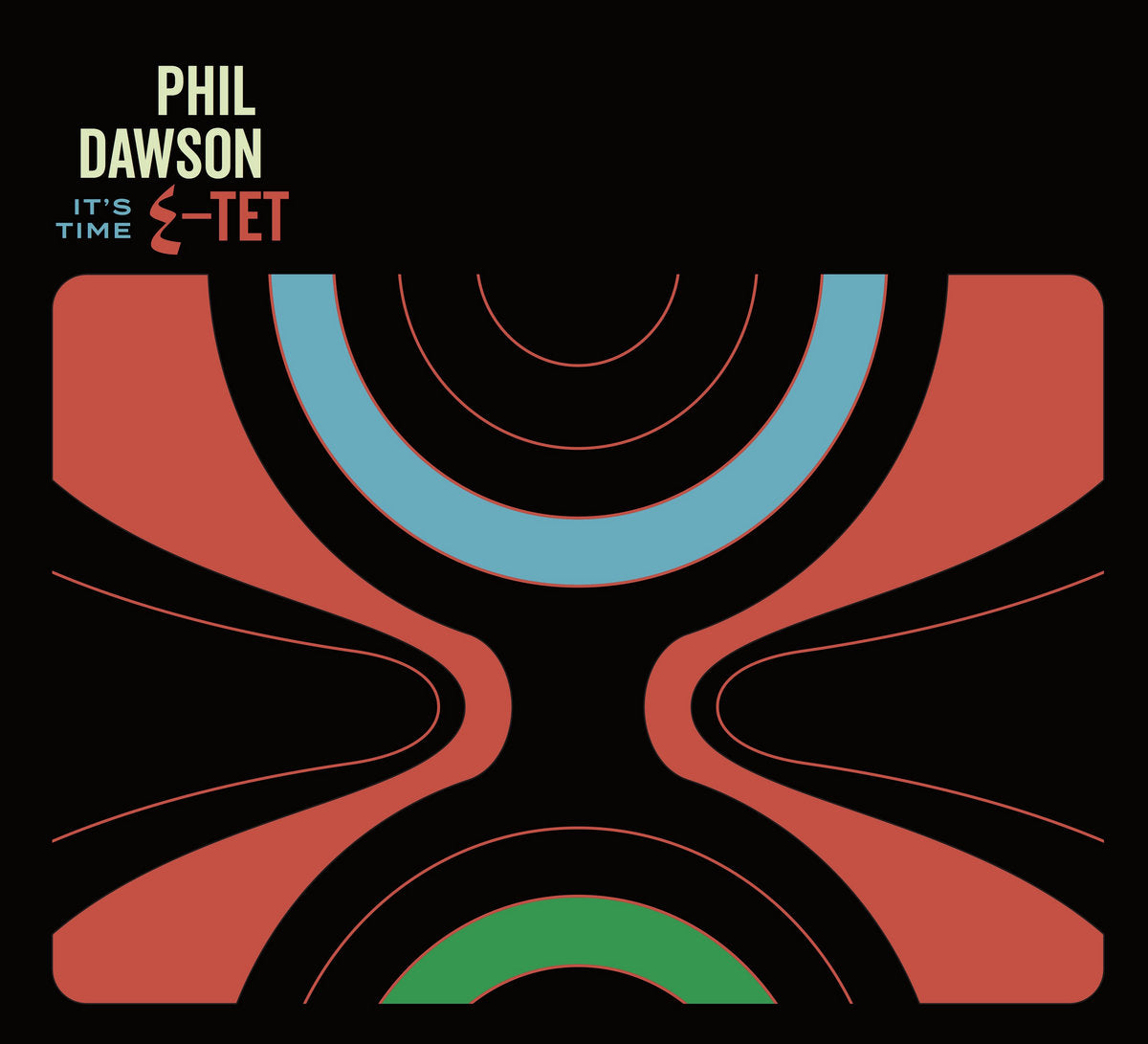 Phil Dawson Quintet - It's Time vinyl album
