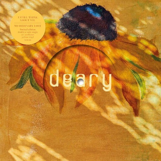 deary - I Still Think About You / Ordinary Love 7 inch