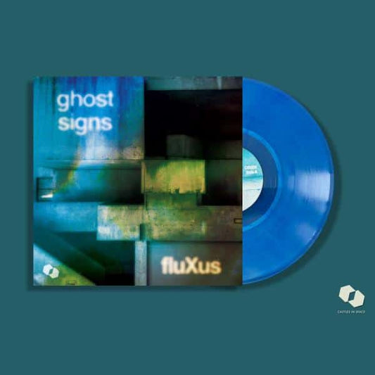 fluXus - Ghost Signs blue vinyl LP