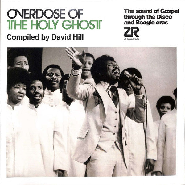 Various Artists - Overdose Of The Holy Ghost (The Sound Of Gospel Through The Disco And Boogie Eras)