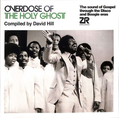 Various Artists - Overdose Of The Holy Ghost (The Sound Of Gospel Through The Disco And Boogie Eras)