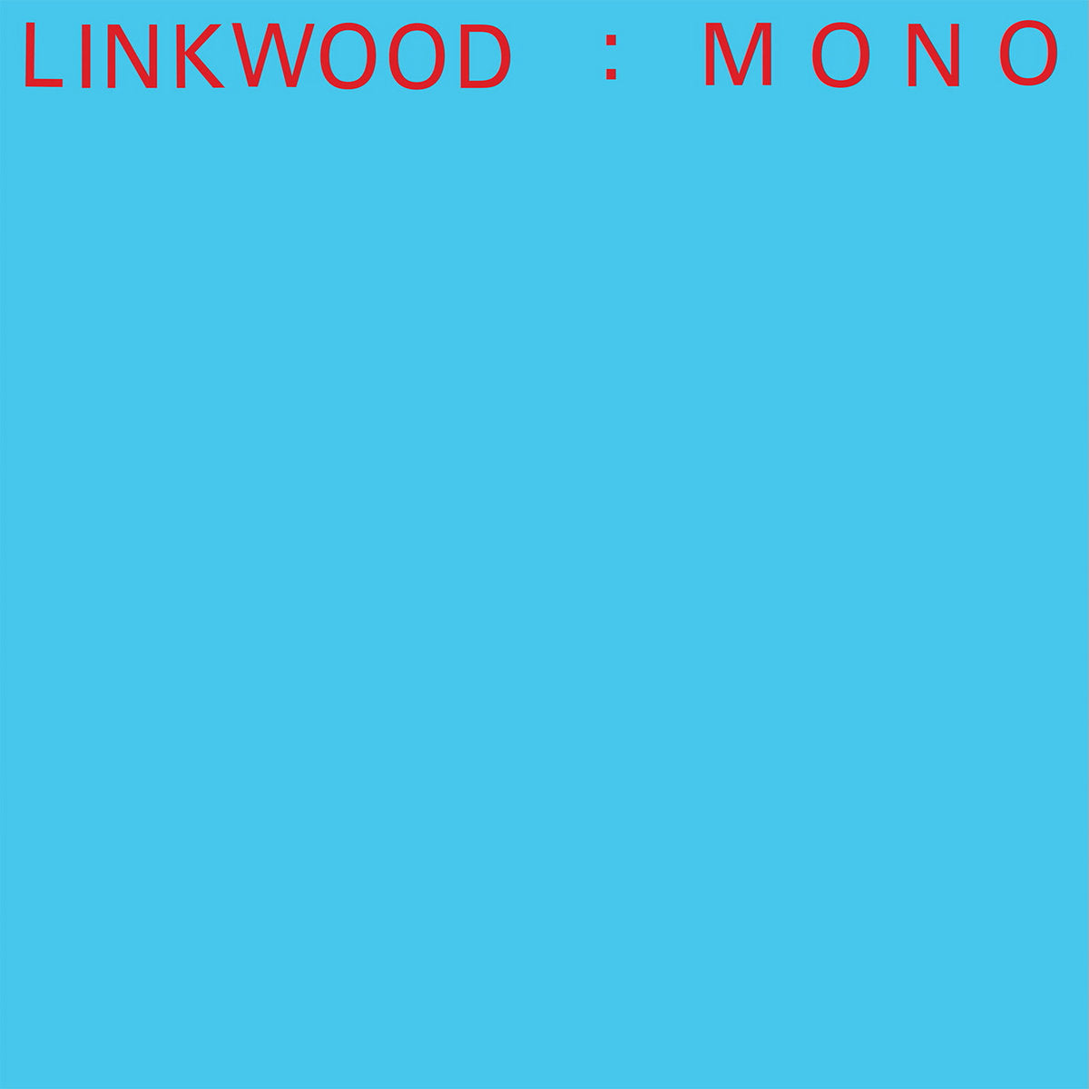 Linkwood - Mono vinyl 