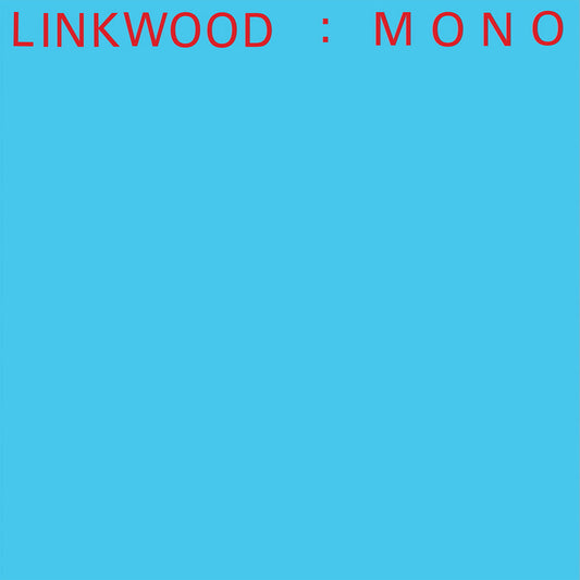 Linkwood - Mono vinyl 