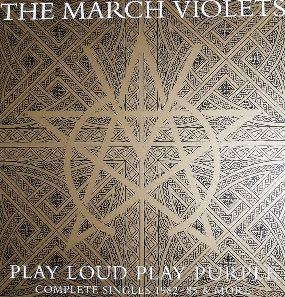 The March Violets - Play Loud Play Purple vinyl