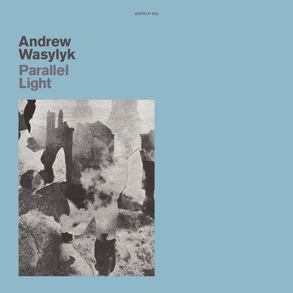  Andrew Wasylyk Parallel Light album