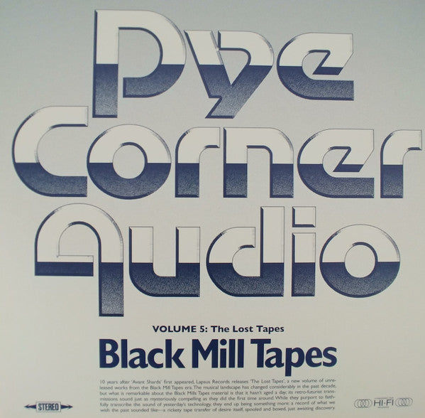 Pye Corner Audio - Black Mill Tapes Volume 5: The Lost Tapes vinyl album