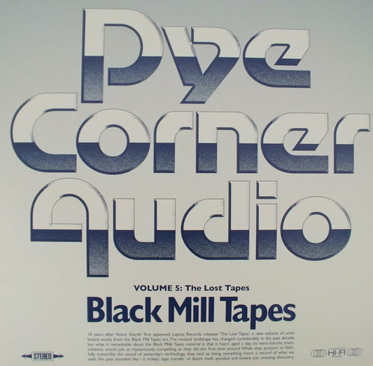 Pye Corner Audio - Black Mill Tapes Volume 5: The Lost Tapes vinyl album