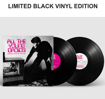 All The Young Droids Junkshop Synth Pop 1978 to 1985 black double vinyl LP