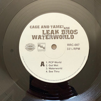 Cage and Tame One are Leak Bros - Waterworld black vinyl label