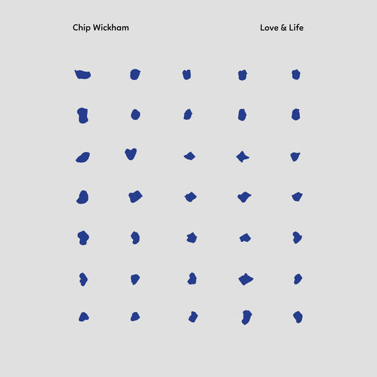 Chip Wickham - Love and Life vinyl LP
