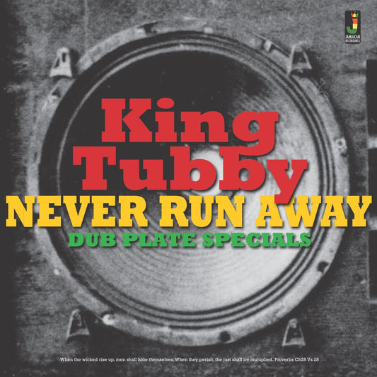 King Tubby Never Run Away Dub Plate Specials vinyl LP