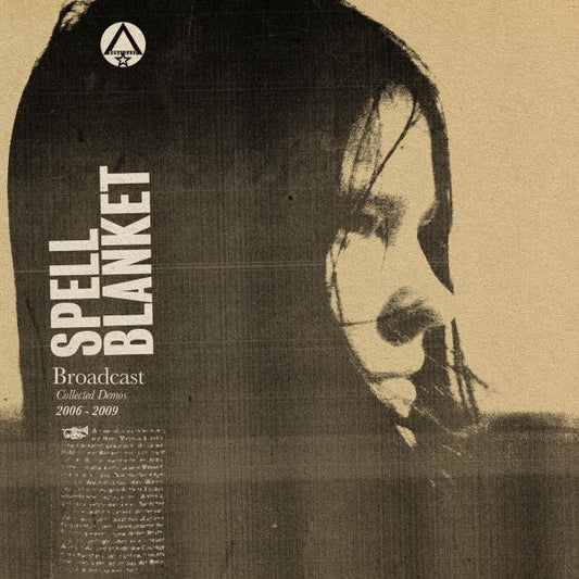 Spell Blanket (Collected Demos 2006-2009)