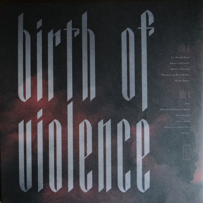 Birth Of Violence